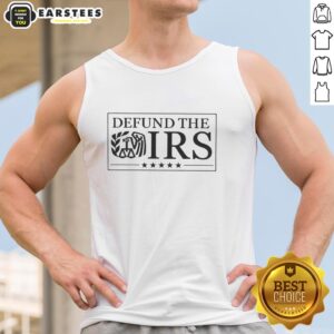 Official Defund The IRS slogan tank top featuring bold text design, perfect for advocating tax reform and fiscal responsibility.
