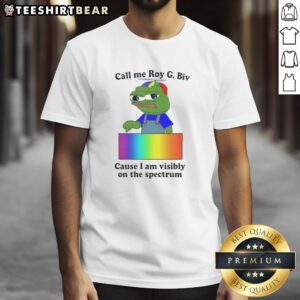Good Frog Call Me Roy G. Biv T-Shirt featuring a colorful frog design, celebrating visible diversity on the spectrum.