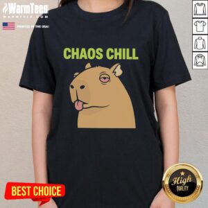 Alt Text: Cute capybara with red eyes sticking out her tongue in a chill chaos meme, featured on a ladies' tee.