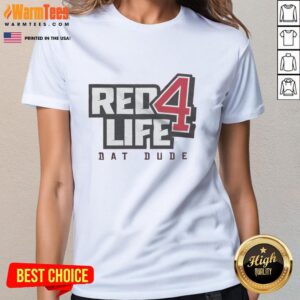 Awesome Red4life Dat Dude Ladies Tee featuring a stylish design perfect for fashion-forward women. Shop now!