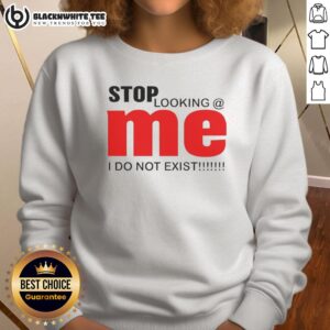 Funny 'Stop Looking, Mei Do Not Exist' sweatshirt design featuring playful text in bold colors for a quirky style.
