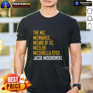 Alt Text: Hot The Miz Mizwaukee Mizard Of Oz T-Shirt featuring Jacob Misiorowski design for wrestling fans.