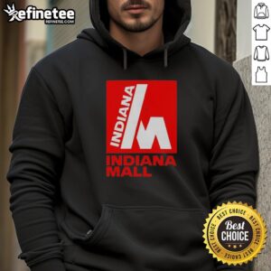 Stylish hoodie featuring 'Pretty Indiana Mall' design, perfect for fans in Indiana, PA, showcasing local pride and fashion.