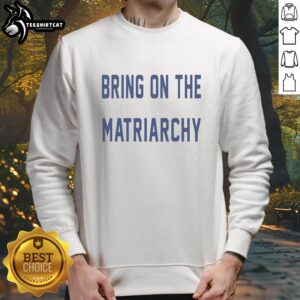 Alt Text: Official Bring On The Matriarchy F1 Youngest Championship Leader sweatshirt from the 2026 Japanese Grand Prix.