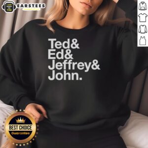 Good Ted Ed and Jeffrey John sweatshirt design featuring vibrant colors and unique graphic elements.