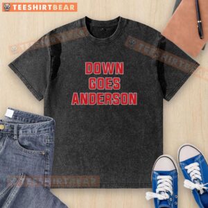 Awesome Down Goes Anderson Cleveland Guardians baseball washed t-shirt in vibrant colors, perfect for fans.