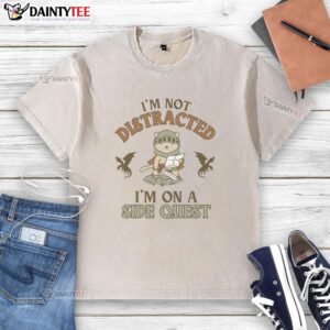 Official I'm Not Distracted I'm On A Side Quest Washed T-Shirt featuring a playful graphic design for gamers.