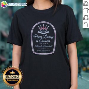 Alt Text: Hot Pour Larry A Crown Ladies Tee - Stylish women's t-shirt featuring a unique design for casual wear.
