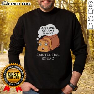 Awesome existential bread kawaii bread pun sweatshirt featuring a cute design and vibrant colors for quirky fashion lovers.