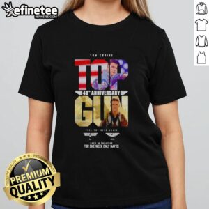 Alt Text: Tom Cruise in Top Gun Maverick 40th Anniversary Ladies Tee, celebrating 'Feel The Need Again' for one week only.