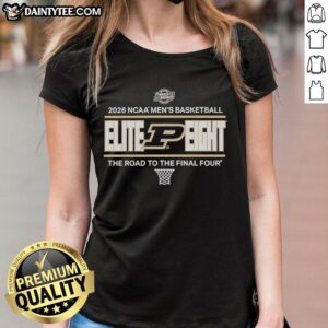 Alt Text: Premium Purdue Boilermakers NCAA Men's Basketball Elite Eight 2026 ladies tee showcasing team spirit and style.