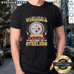 Top Pittsburgh Steelers T-shirt: 'I May Live In Virginia But My Heart And Soul Belong To Steelers' for true fans.