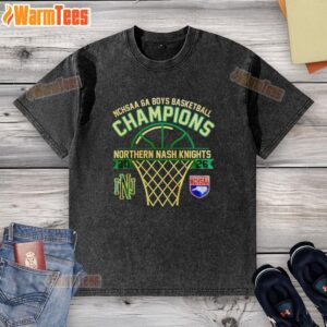 Hot Northern Nash Knights NCHSAA 6A Boys Basketball Champions washed t-shirt showcasing team pride and victory.