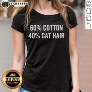 Funny 60 Cotton 40 Cat Hair Ladies Tee featuring a playful cat graphic, perfect for cat lovers and casual wear.
