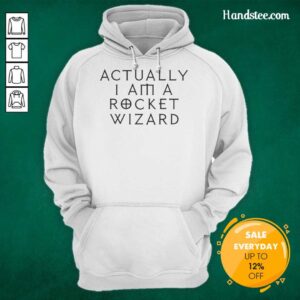 Original Actually I Am A Rocket Wizard Hoodie featuring a whimsical rocket design and vibrant colors for a fun style.