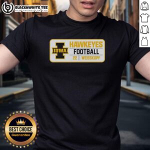 Good Iowa Hawkeyes Football 22 Weisskopf T-Shirt featuring team colors and logo, perfect for fans.