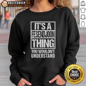 Alt Text: Stylish Hot Its A Fesendjoon Thing sweatshirt from Tehran, showcasing Iranian culture and trendy fashion.
