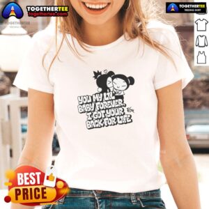 Alt Text: Pretty Pucca and Garu graphic on a ladies tee, featuring 'You My Lil Baby Forever, I Got Your Back For Life' design.