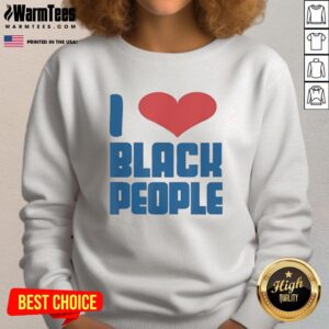 Official I Love Black People Heart Shape Funny T-Shirt - Image 5