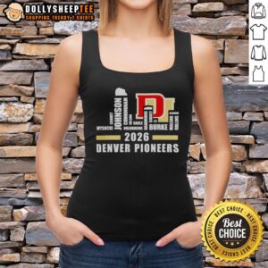 Alt Text: 2026 Denver Pioneers Hockey Champions roster tank top featuring city skyline and team names.