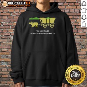 Stylish 'Nice You Have Died Listening To RFK Jr' hoodie in black, perfect for fans of RFK Jr. and unique graphic apparel.