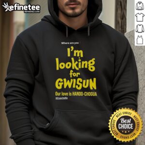 Stylish Gwisun hoodie featuring 'Our Love is Hando Chogua' design, perfect for expressing your unique fashion sense.