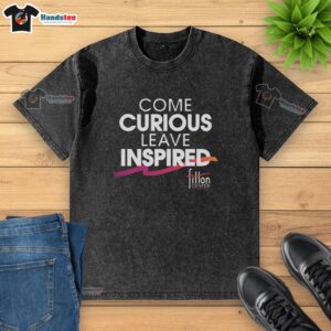 Premium Come Curious Leave Inspired Fitton Center Washed T-Shirt in soft cotton, featuring a stylish, relaxed fit.