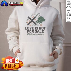 Premium Love Is Not For Sale hoodie featuring a stylish design, perfect for expressing individuality and love.