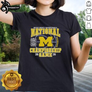 Awesome Michigan Wolverines NCAA Men's Basketball 2026 National Championship Game ladies tee design showcasing team pride.
