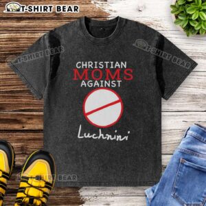 Top Christian Moms Against Luchnini washed t-shirt featuring a bold graphic and vibrant colors, perfect for casual wear.