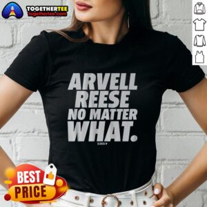 Awesome-Arvell-Reese-No-Matter-What-Ladies-Tee