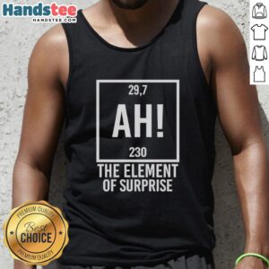 Top-Ah-The-Element-Of-Surprise-Tank-Top featuring a vibrant design, perfect for casual summer outfits and stylish layering.