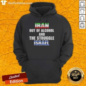 Premium Iran Out Of Alcohol hoodie featuring the Israeli flag, stylish and unique for casual wear enthusiasts.
