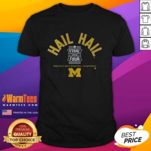 Hot Michigan Wolverines MBB Hail Hail 2026 Final Four T-Shirt featuring bold team graphics and vibrant colors.