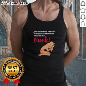 Stylish tank top featuring 'The World Doesn't Revolve Around Me' design, perfect for casual, humorous fashion.