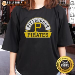 Good Pittsburgh Pirates Phase Banner Arch Ladies Tee featuring vibrant team colors and stylish design for fans.
