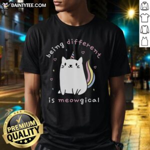 Alt Text: Cute 'Nice Being Different Is Meowgical' T-Shirt featuring a whimsical cat design, perfect for cat lovers and unique style.