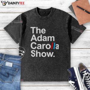 Alt Text: Premium Adam Carolla Show logo on a washed t-shirt, perfect for fans of the Acs podcast and casual wear.