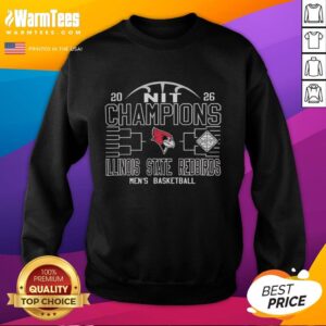Alt Text: Hot Illinois State Redbirds Men's Basketball NIT Champions 2026 sweatshirt featuring team colors and logo.