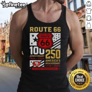 Alt Text: Premium San Francisco 49ers Route 66 Centennial Tank Top celebrating 100th Anniversary 1926-2026 and America's 250th.