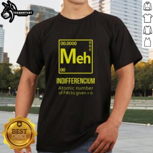 Nice Meh Indifferencium T-Shirt featuring a bold graphic and casual fit, perfect for laid-back style and humor.