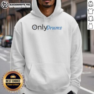 Parody hoodie featuring the Original Only Drums logo, showcasing a playful and unique design for drum enthusiasts.