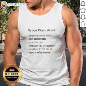 Trendy tank top design featuring 'Awesome by Age 25,' perfect for casual wear and showcasing personal style.