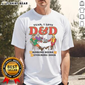 Alt Text: Original Yeah I Love D&D Drinking Beers & Devouring Dogs T-Shirt design featuring playful graphics and vibrant colors.