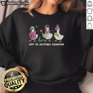 Alt Text: Premium Off To Actively Monitor Silly Goose School Sweatshirt featuring a playful design and comfortable fit for everyday wear.