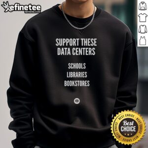 Premium Support sweatshirt featuring data centers, schools, libraries, and bookstores graphics for tech enthusiasts.