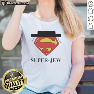 Alt Text: Hot Superman Super Jew Ladies Tee featuring a stylish graphic design for trendy women who love superhero fashion.
