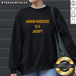 Pretty Aaron Rodgers is a Jagoff sweatshirt featuring a bold design celebrating the NFL star's playful side.