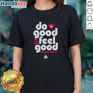Premium Chattanooga Do Good Feel Good Donate Blood Blood Assurance Ladies Tee in vibrant colors for a charitable cause.
