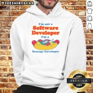 Funny hoodie design reads 'I'm not a software developer, I'm a sausage enveloper' for tech and food lovers.